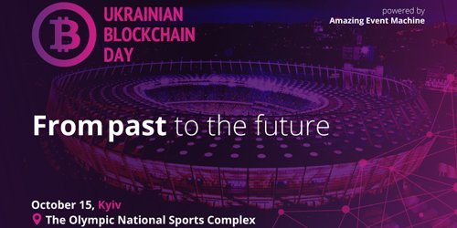 Ukrainian Blockchain Day, terzo appuntamento 15 ottobre Ukrainian Blockchain Day, terzo appuntamento 15 ottobre