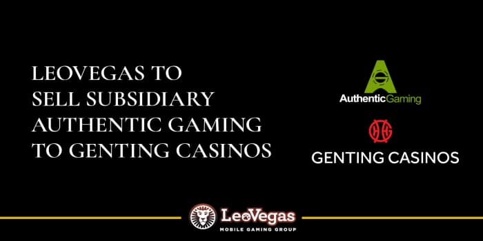 LeoVegas vende Authentic Gaming a Genting Casinos LeoVegas vende Authentic Gaming a Genting Casinos