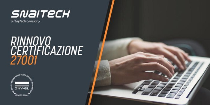 Snaitech. Il Sistema di gestione della sicurezza delle informazioni ottiene nuovamente la certificazione ISO 27001:2013 Snaitech. Il Sistema di gestione della sicurezza delle informazioni ottiene nuovamente la certificazione ISO 27001:2013