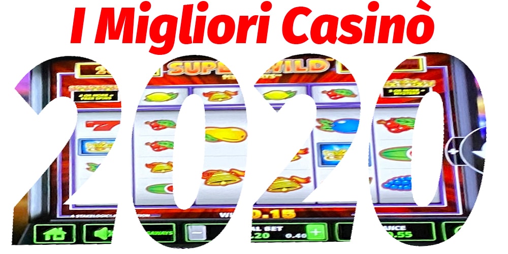 Migliori casino online 2020: i risultati finali dello scorso anno Migliori Casinò 2020