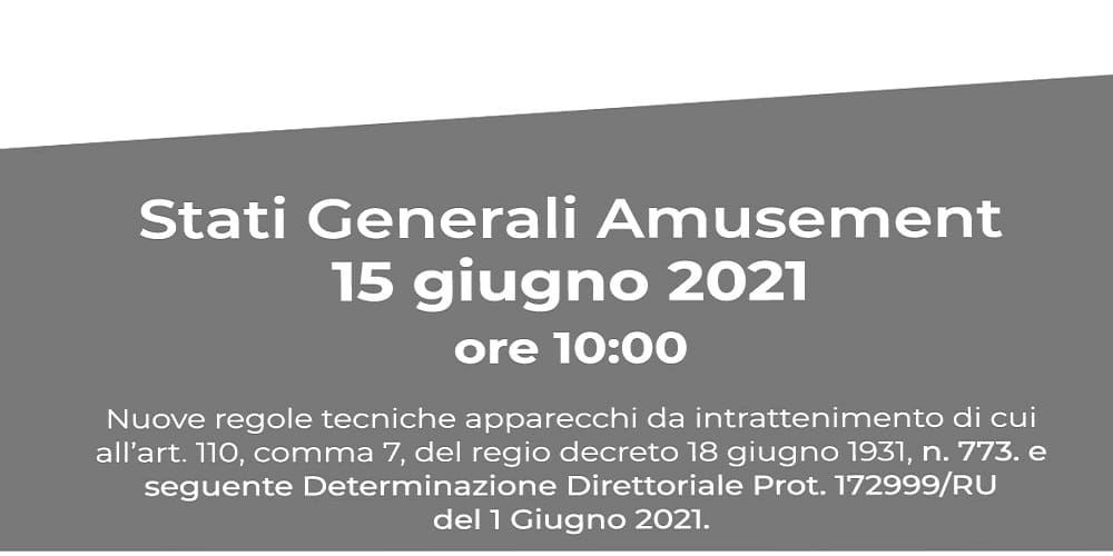 Apparecchi da intrattenimento. Il 15 giugno si terranno gli Stati Generali dell’Amusement Apparecchi da intrattenimento. Il 15 giugno si terranno gli Stati Generali dell’Amusement