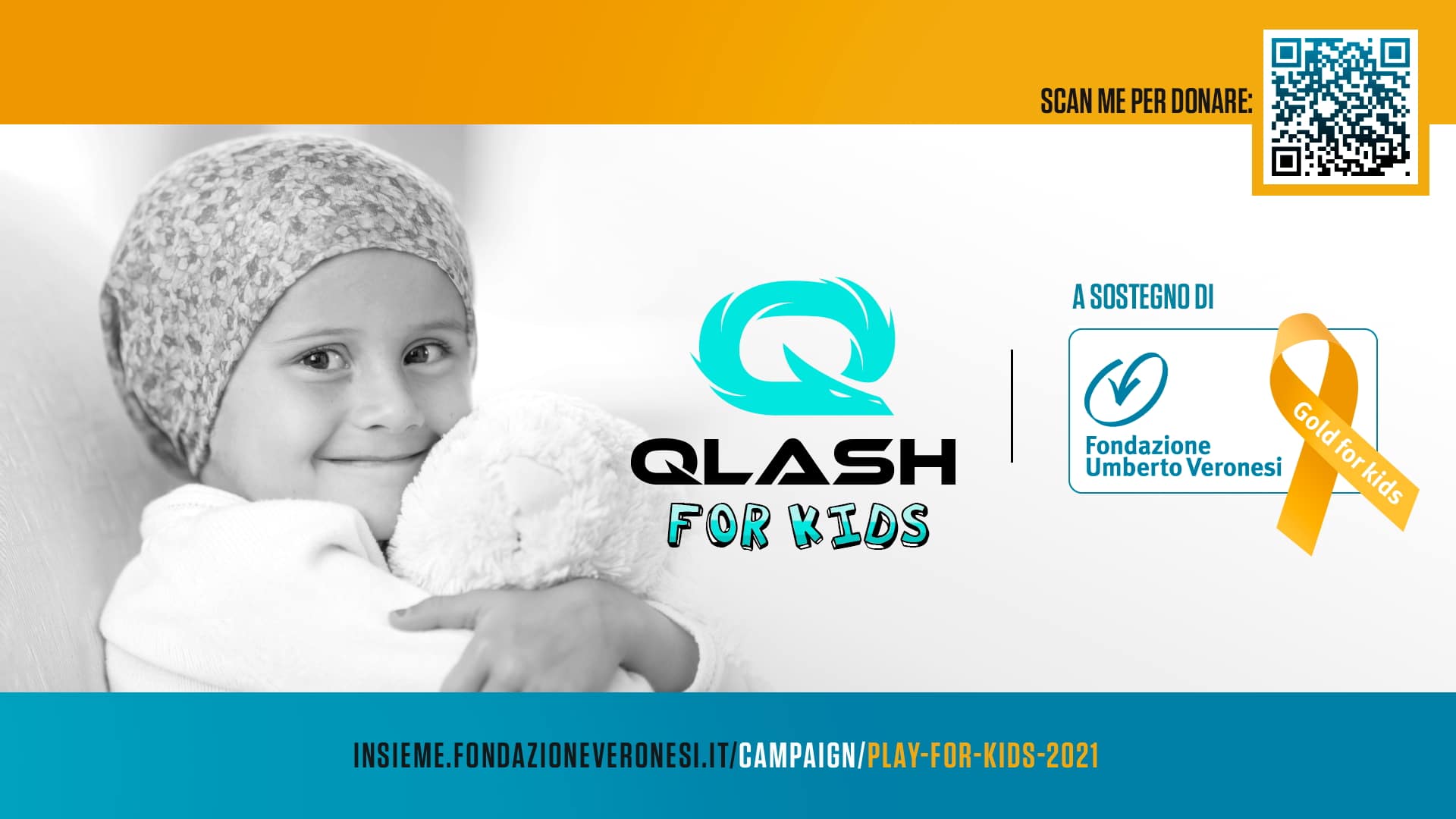 Esport: Fondazione Umberto Veronesi e QLASH insieme nella lotta ai tumori dell’infanzia Esport: Fondazione Umberto Veronesi e QLASH insieme nella lotta ai tumori dell’infanzia