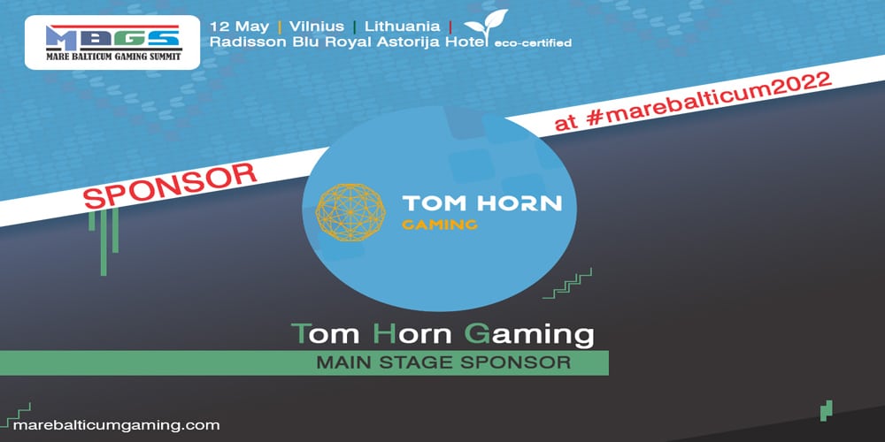 Tom Horn Gaming è main stage sponsor al MARE BALTICUM Gaming Summit 2022 a Vilnius Tom Horn