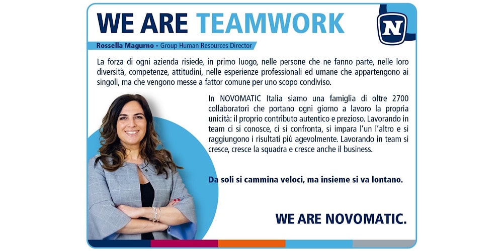 We are Teamwork, we are NOVOMATIC We are Teamwork, we are NOVOMATIC