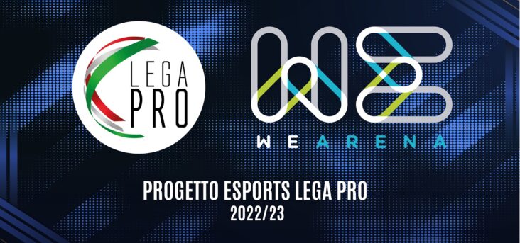 Lega Pro e WeArena: pronte le linee guida per lo sviluppo degli eSports Lega Pro e WeArena: pronte le linee guida per lo sviluppo degli eSports