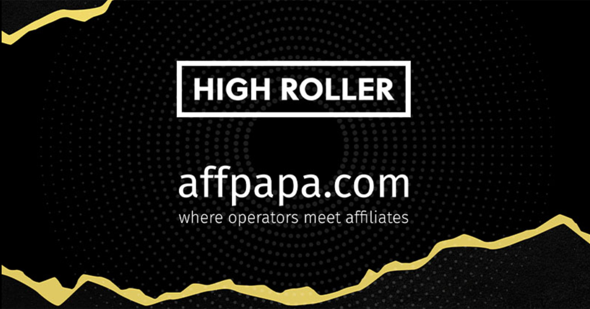 AffPapa, nuova collaborazione con HighRoller High Roller - Affpapa