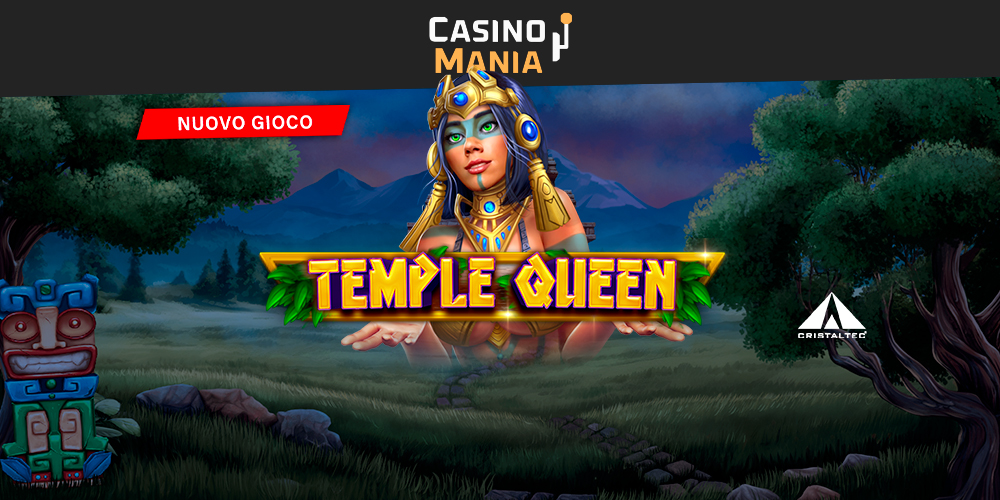 Cristaltec, la slot Temple Queen è su CasinoMania Cristaltec, la slot Temple Queen è su CasinoMania