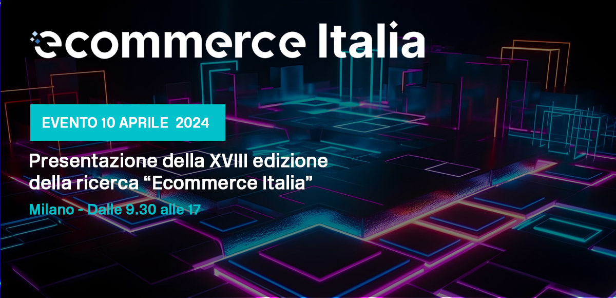 Ecommerce Italia 2024, appuntamento il 10 aprile a Milano: sul palco anche Sisal Ecommerce Italia 2024, appuntamento il 10 aprile a Milano: sul palco anche Sisal