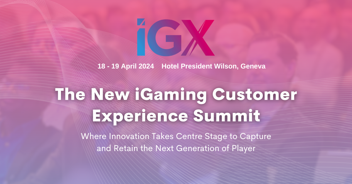 iGX, nuovo vertice sull’esperienza del cliente di iGaming iGX, nuovo vertice sull’esperienza del cliente di iGaming