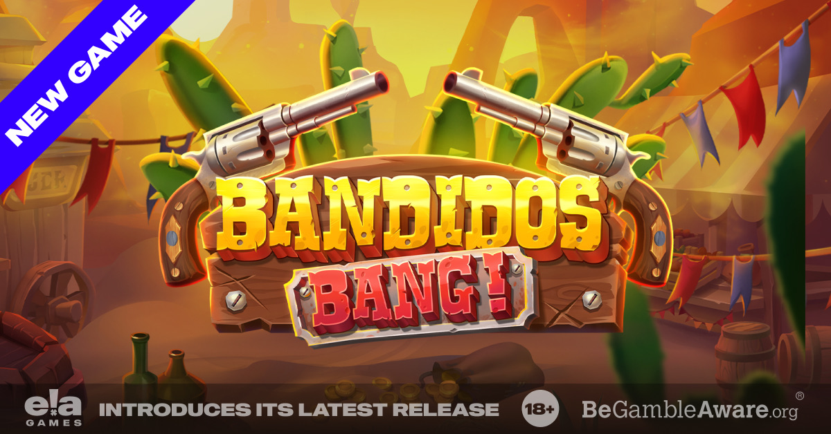 ELA Games presenta Bandidos Bang!, un gioco ambientato nel selvaggio West ELA Games presenta Bandidos Bang!, un gioco ambientato nel selvaggio West