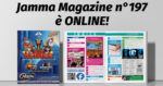 Jamma Magazine 197 è online: il settore dei giochi e i nodi regolatori Jamma Magazine 197 è online: il settore dei giochi e i nodi regolatori