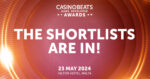 Annunciati i finalisti dei CasinoBeats Game Developer Awards 2024 Annunciati i finalisti dei CasinoBeats Game Developer Awards 2024