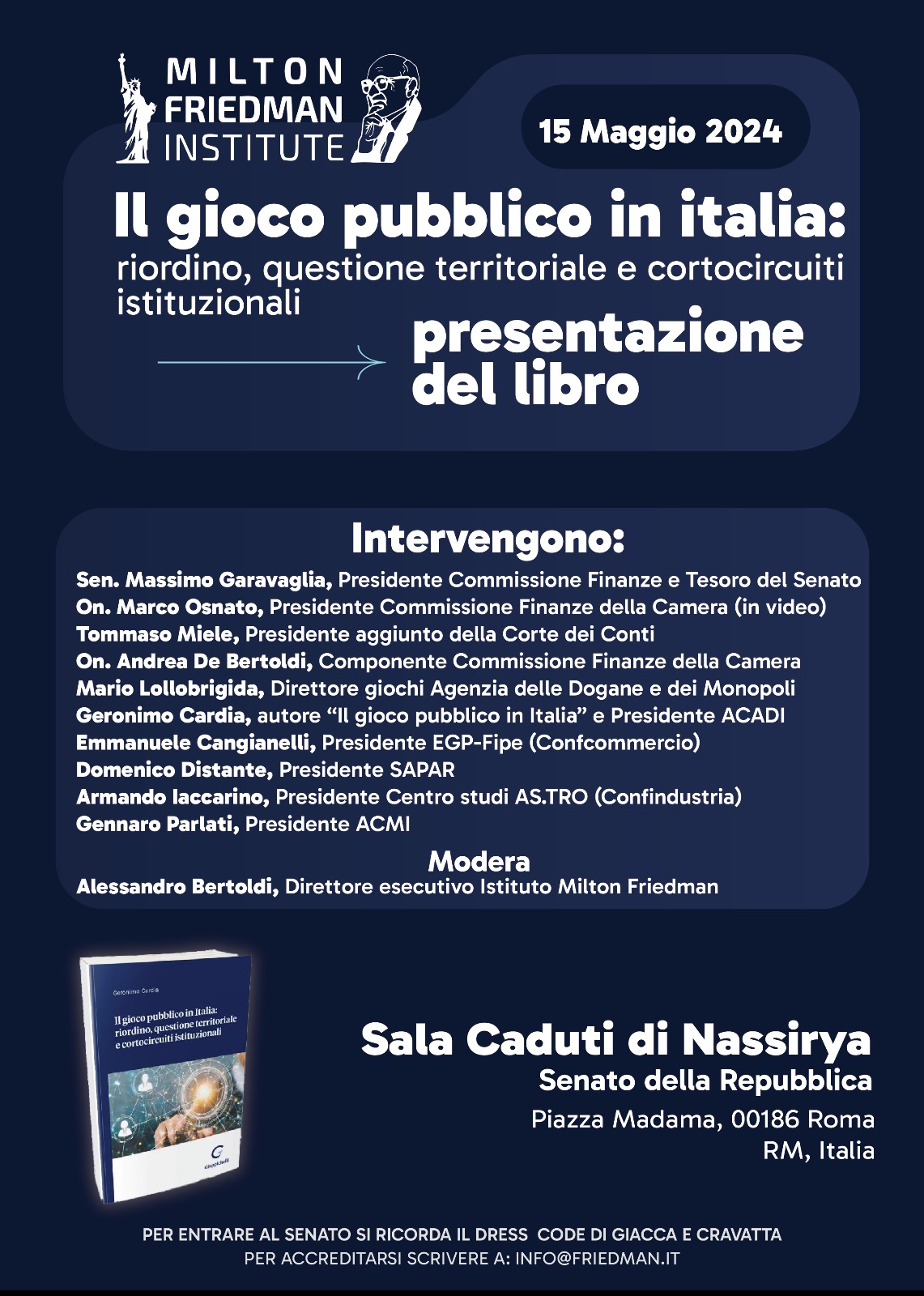 Gioco Legale: domani in Senato la presentazione del libro di Geronimo Cardia “Il gioco pubblico in Italia: riordino, questione territoriale e cortocircuiti istituzionali” Gioco Legale: domani in Senato la presentazione del libro di Geronimo Cardia “Il gioco pubblico in Italia: riordino, questione territoriale e cortocircuiti istituzionali”