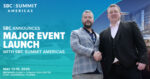 SBC annuncia il lancio di un importante evento di settore nel 2025 con SBC Summit Americas SBC annuncia il lancio di un importante evento di settore nel 2025 con SBC Summit Americas