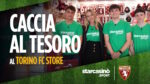 StarCasinò Sport presenta la caccia al tesoro Granata StarCasinò Sport presenta la caccia al tesoro Granata