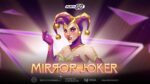 Play’n GO fa vedere doppio ai fan in Mirror Joker Play’n GO fa vedere doppio ai fan in Mirror Joker