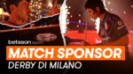 Spettacolo e passione: Betsson Sport conquista i cuori nerazzurri al Derby di Milano Spettacolo e passione: Betsson Sport conquista i cuori nerazzurri al Derby di Milano
