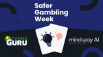 Casino Guru e Mindway AI fanno progredire il gioco di autotest RG in occasione della SGW24 Casino Guru e Mindway AI fanno progredire il gioco di autotest RG in occasione della SGW24