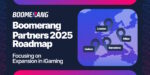 Boomerang Partners punta alla crescita dell’iGaming Boomerang Partners punta alla crescita dell’iGaming