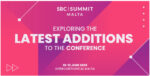 SBC Summit Malta alza il livello con un’agenda che copre scommesse e gaming SBC Summit Malta alza il livello con un’agenda che copre scommesse e gaming