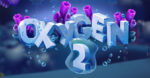 Elk Studios presenta Oxygen 2 Elk Studios presenta Oxygen 2