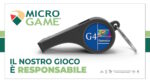 Microgame ottiene la certificazione G4 per il Gioco Responsabile Microgame ottiene la certificazione G4 per il Gioco Responsabile