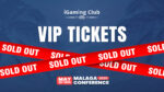 Biglietti VIP esauriti per l’iGaming Club Conference Malaga 2025 Biglietti VIP esauriti per l’iGaming Club Conference Malaga 2025