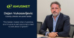Amusnet strengthens presence in Serbia: Dejan Vukosavljevic leads the company’s growth in gaming Amusnet strengthens presence in Serbia: Dejan Vukosavljevic leads the company’s growth in gaming
