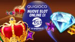 HBG Online Gaming amplia l’offerta di Quigioco.it con i nuovi titoli di EGT Interactive HBG Online Gaming amplia l’offerta di Quigioco.it con i nuovi titoli di EGT Interactive