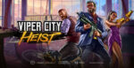 Viper City Heist: il nuovo slot crime di Play’n GO conquista i rulli Viper City Heist: il nuovo slot crime di Play’n GO conquista i rulli