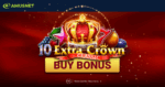 Amusnet’s Extra Crown Classic Buy Bonus Combines Mix of Refreshing Fruits, Royal Elegance and Fantastic Features Amusnet’s Extra Crown Classic Buy Bonus Combines Mix of Refreshing Fruits, Royal Elegance and Fantastic Features