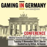 Gaming in Germany Conference 2025: Berlino si prepara ad accogliere l’evento clou del settore il prossimo 11 novembre Gaming in Germany Conference 2025: Berlino si prepara ad accogliere l’evento clou del settore il prossimo 11 novembre