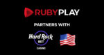 RubyPlay sigla un accordo con Hard Rock Bet Casino e rafforza la sua presenza nel mercato iGaming degli Stati Uniti RubyPlay sigla un accordo con Hard Rock Bet Casino e rafforza la sua presenza nel mercato iGaming degli Stati Uniti
