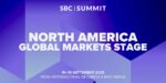 Global Markets Stage al SBC Summit 2025: Focus Finale su Nord America Global Markets Stage al SBC Summit 2025: Focus Finale su Nord America