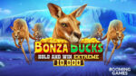 Booming Games lancia “Bonza Bucks Hold and Win Extreme 10,000”: avventura e vincite record nell’Outback Booming Games lancia “Bonza Bucks Hold and Win Extreme 10,000”: avventura e vincite record nell’Outback