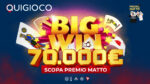 Giocatore vince 70mila euro alla SCOPA PREMIO MATTO su QuiGioco.it Giocatore vince 70mila euro alla SCOPA PREMIO MATTO su QuiGioco.it