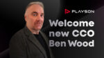 Playson nomina Ben Wood nuovo Chief Commercial Officer Playson nomina Ben Wood nuovo Chief Commercial Officer