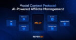 ReferOn presenta il Model Context Protocol: verso una vera gestione affiliata potenziata dall’AI ReferOn presenta il Model Context Protocol: verso una vera gestione affiliata potenziata dall’AI