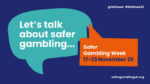 Industria, Governo e Regolatori sostengono la Safer Gambling Week 2025 Industria, Governo e Regolatori sostengono la Safer Gambling Week 2025