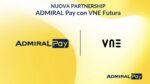 ADMIRAL Pay: APay E-Wallet integrato nei terminali VNE Futura. Si amplia la rete fisica dei servizi digitali del gruppo ADMIRAL Pay: APay E-Wallet integrato nei terminali VNE Futura. Si amplia la rete fisica dei servizi digitali del gruppo