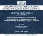 Gioco pubblico, regolazione e libero mercato: conferenza a Roma il 4 marzo 2026 presso l’Hotel Nazionale Gioco pubblico, regolazione e libero mercato: conferenza a Roma il 4 marzo 2026 presso l’Hotel Nazionale