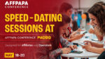 AffPapa Conference Madrid 2026: sessioni di speed-dating per accelerare il networking nel settore affiliate e iGaming AffPapa Conference Madrid 2026: sessioni di speed-dating per accelerare il networking nel settore affiliate e iGaming