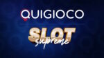 Slot Supreme di Quigioco: RTP maggiorato e prime vincite rilevanti confermano il successo dell’area premium Slot Supreme di Quigioco: RTP maggiorato e prime vincite rilevanti confermano il successo dell’area premium