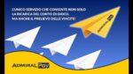 Nuove regole sulle ricariche dei conti gioco: ADMIRAL Pay è l’unica soluzione con ricariche e prelievo vincite in contanti nei PVR Nuove regole sulle ricariche dei conti gioco: ADMIRAL Pay è l’unica soluzione con ricariche e prelievo vincite in contanti nei PVR