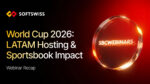 SOFTSWISS e SBC organizzano un webinar congiunto sui Mondiali di calcio 2026 SOFTSWISS e SBC organizzano un webinar congiunto sui Mondiali di calcio 2026