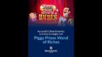 NOVOMATIC Italia presenta “Piggy Prizes – Wand of Riches”, nuovo titolo per NOVOLINE HD NOVOMATIC Italia presenta “Piggy Prizes – Wand of Riches”, nuovo titolo per NOVOLINE HD