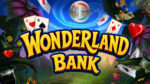 NET SRL presenta Wonderland Bank, il nuovo gioco dove magia e fortuna si incontrano NET SRL presenta Wonderland Bank, il nuovo gioco dove magia e fortuna si incontrano